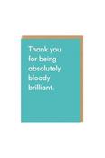 Ohh Deer Thank You For Being Bloody Brilliant Greeting Card