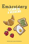 Embroidery: Learn In a Weekend (Skittledog) (PB) image