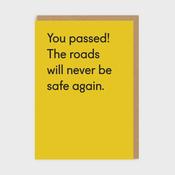 Ohh Deer The Roads Will Never Be Safe Again Greeting Card