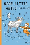 Baby Astrology: Dear Little Aries Mar. 21 - Apr. 19 image