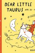 Baby Astrology: Dear Little Taurus April 20th - May 20