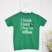 Personalised St.Patrick's Day Green T-Shirt-I Drink Until I Pass Out image