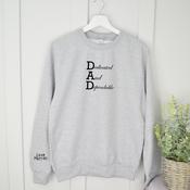 Personalised Father's Day Grey Sweatshirt-Dedicated &amp;amp; Dependable
