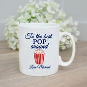 Personalised Father’s Day Mug-Best Pop("First" Is Optional)
