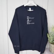 Personalised Father's Day Navy Sweatshirt-Dedicated &amp;amp; Dependable