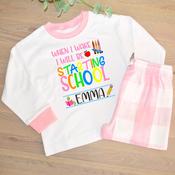 Personalised Kids Pyjamas-When I Wake-Starting School (Blue Or Pink) image