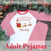 Personalised Family Adult Christmas Pyjamas- Santa Packed His Sleigh
