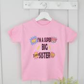 Personalised Big Sister T-Shirt-I'm A Super Big Sister