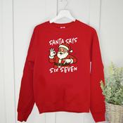 Personalised Christmas Kids/Adults Sweatshirt-67 Santa (Red Or Navy)