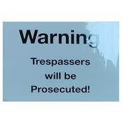 "Trespassers Will Be Prosecuted" Sign 300 x 400mm image
