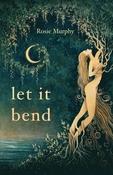 Let It Bend