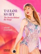 Taylor Swift - The Stories Behind the Songs image