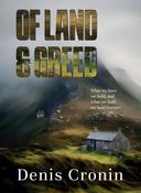 Of Land and Greed