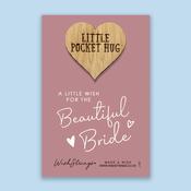 Beautiful Bride Pocket Hug