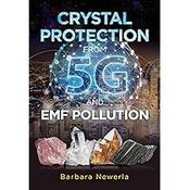 Crystal Protection from 5G and EMF Pollution Book image