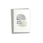 Carefully Designed Range of Sympathy Cards - Sympathy Card - A Life Well Lived