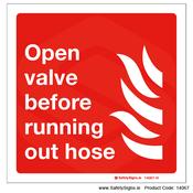 Open Valve before Running out Hose - 14067