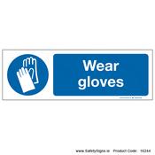 Wear Gloves - 16244