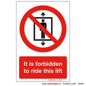 Forbidden to Ride this Lift - 18300