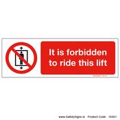 Forbidden to Ride this Lift - 18301