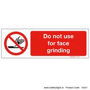 Do not Use for Face Grinding - 18321