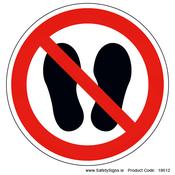 Do not Walk or Stand Here (Circular) - 18612