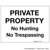 Private Property - No Hunting - 32043 image