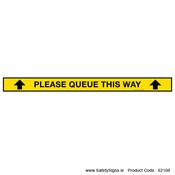 Covid-19 Please Queue this Way - 62108