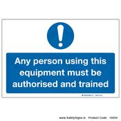 User must be Authorised and Trained - 16694 image