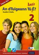 An dTuigeann Tú Anois É? 2