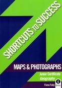 Shortcuts to Success: Maps and Photographs - Junior Cert