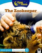 Over The Moon - The Zookeeper - Senior Infants Non-Fiction Reader 8