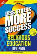 Less Stress More Success - Junior Cycle - Religious Education - 2nd / New Edition (2024)