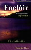 Foclóir - Eagrán Nua - English-Irish-English