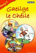 ■ Gaeilge le Chéile Rang 4