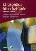 El Espanol Bien Hablado - 2nd Edition