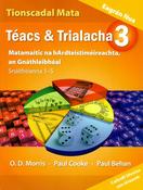 Téacs &amp; Trialacha 3 - Gnáthleibhéal (Ordinary Level) - New Edition (2024)