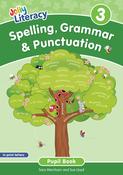 Jolly Literacy - Spelling, Grammar &amp; Punctuation - Pupil Book 3 - In Print Letters