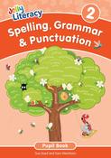 Jolly Literacy - Spelling, Grammar &amp; Punctuation - Pupil Book 2 - Precursive Letters