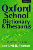 Oxford School Dictionary and Thesaurus