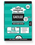 Exam Papers - Leaving Cert - Gaeilge / Irish - Bonnleibhéal / Foundation Level - Exam 2026