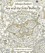 ■ Ivy and the Inky Butterfly - A Magical Tale to Colour