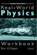 ■ Real World Physics - Workbook - 1st / Old Edition