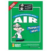 Primary Science Air Teacher's Notes