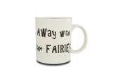 Away With The Fairies Mug image