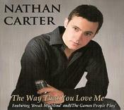 Nathan Carter - The Way That You Love Me image
