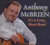 Anthony McBrien - It's a Long, Hard Road image