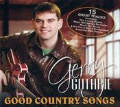 Gerry Guthrie - Good Country Songs
