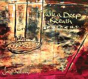Joe O'Sullivan - Take a Deep Breath image