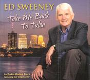 Ed Sweeney - Take Me Back To Tulsa image